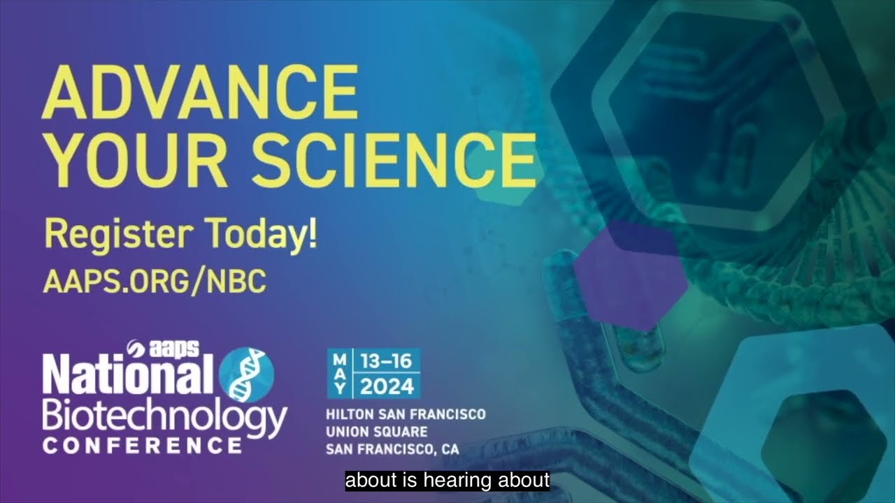 Join AAPS at the 2024 National Biotechnology Conference