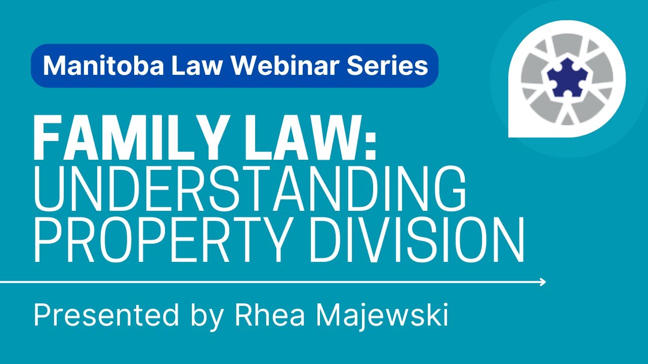 Family Law: Understanding Property Division