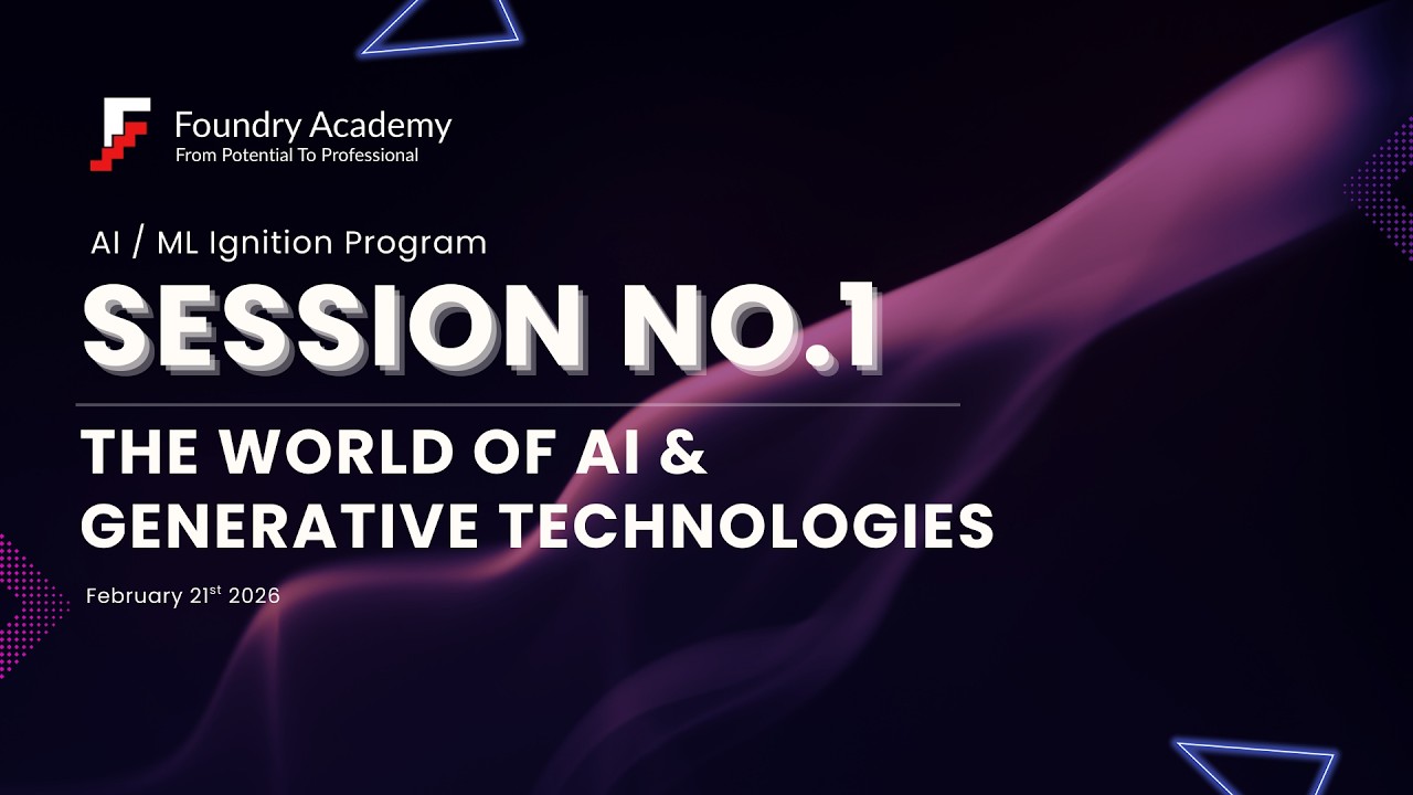 Session No.1 - AI / ML Ignition Program 2026B1