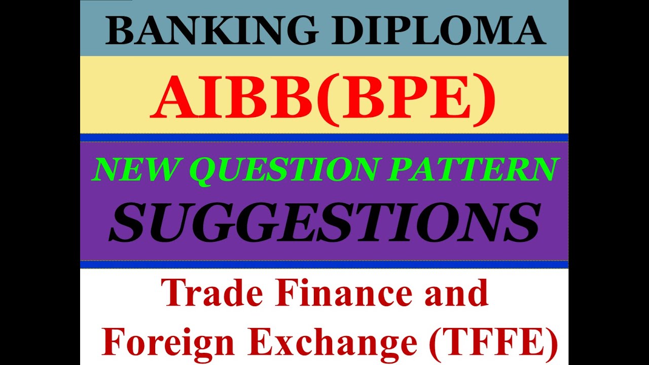 Trade Finance and Foreign Exchange (TFFE)