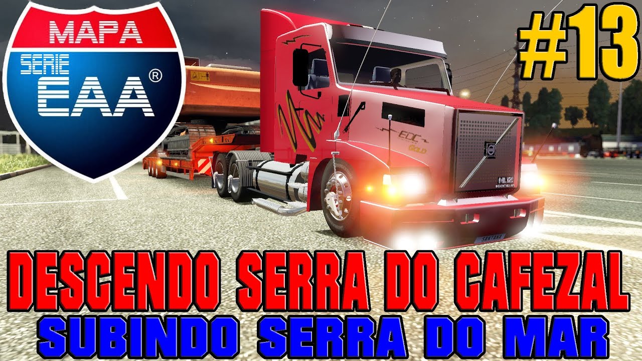 S&Eacute;RIE EAA V1 #13. Volvo NL12 EDC - Descendo Serra do Cafezal e Subindo Serra do Azeite. Logitech G27