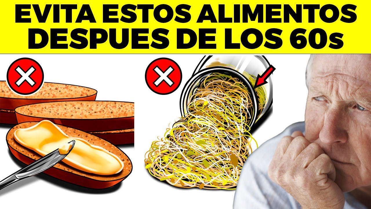 19 alimentos que arruinan tu cuerpo después de los 60s, evítalos a toda costa
