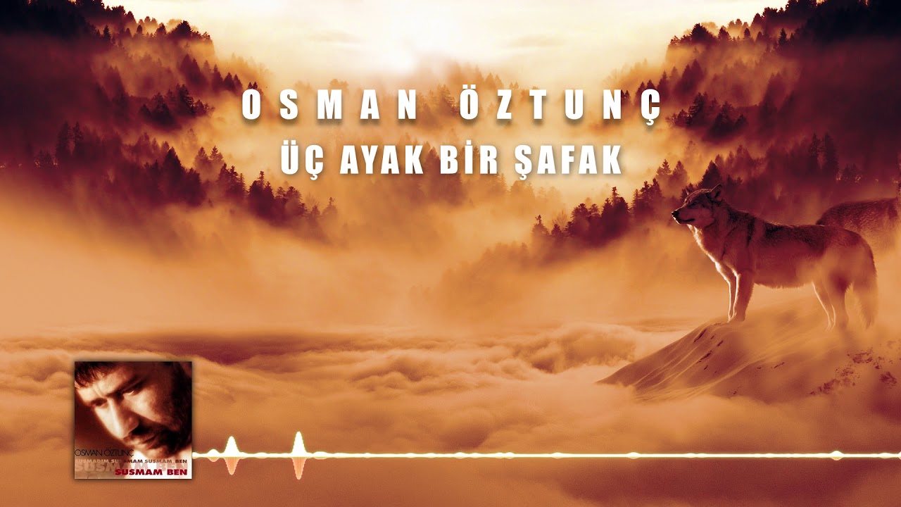 Osman Öztunç - Üç Ayak Bir Şafak