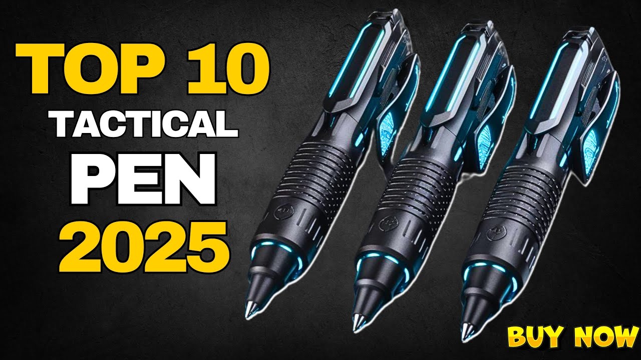 10 Best Tactical Pens TO BUY IN 2025!