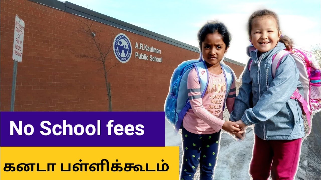 கனடா பள்ளிக்கூடம் சுத்தி பார்க்கலாம் வாங்க / Canada school vlog in tamil / schools in Canada