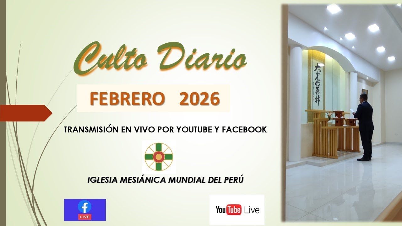 VIVO* Culto diario 18 de Febrero del 2026 Johrei Center Perú.