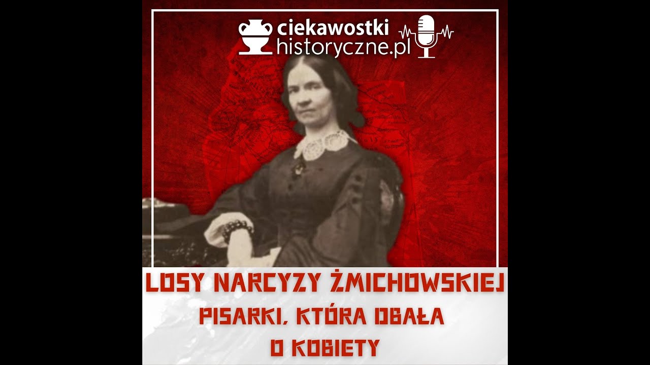 Niezwykła Narcyza Żmichowska - dlaczego dziś jest praktycznie zapomniana?