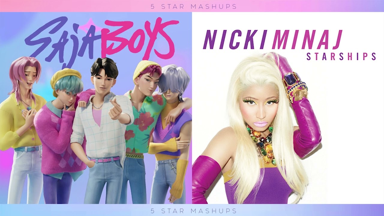 SODA POP x STARSHIPS (Mashup of Saja Boys, Nicki Minaj)