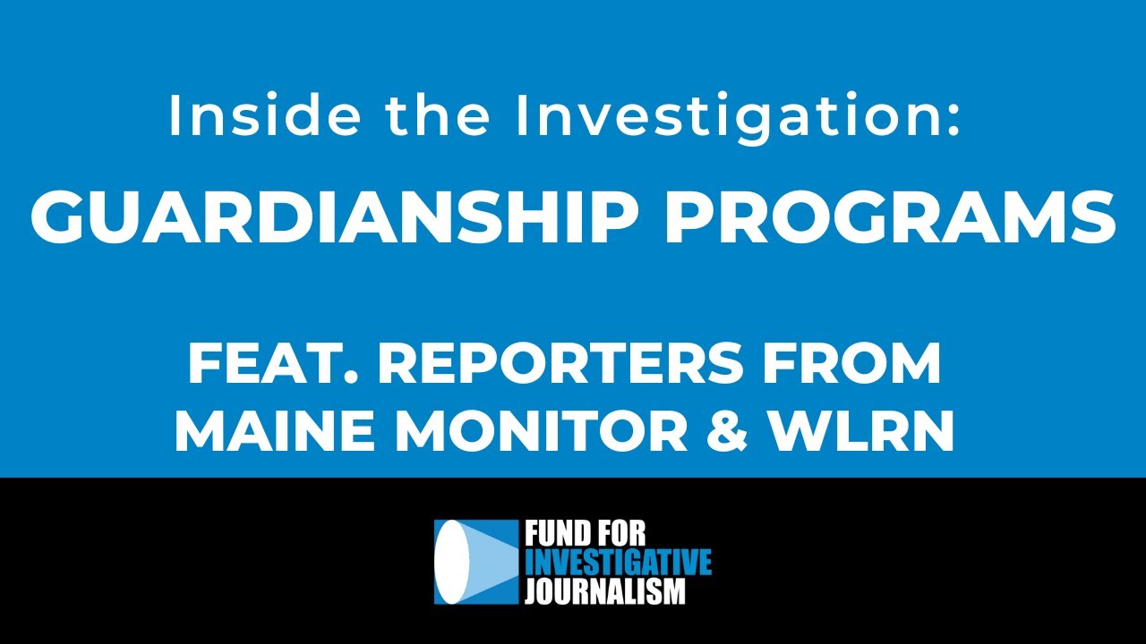Inside the Investigation: Guardianship Programs