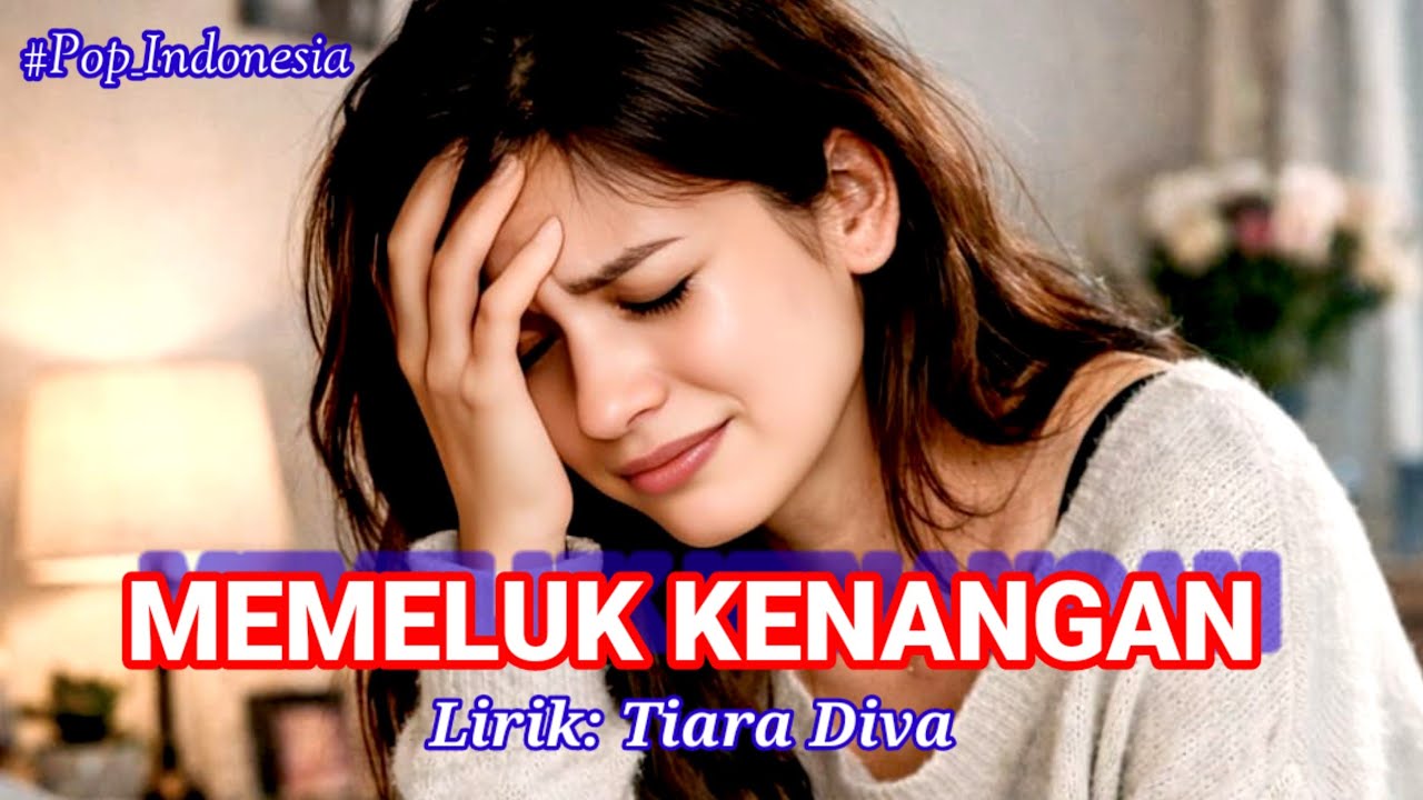 MEMELUK KENANGAN
