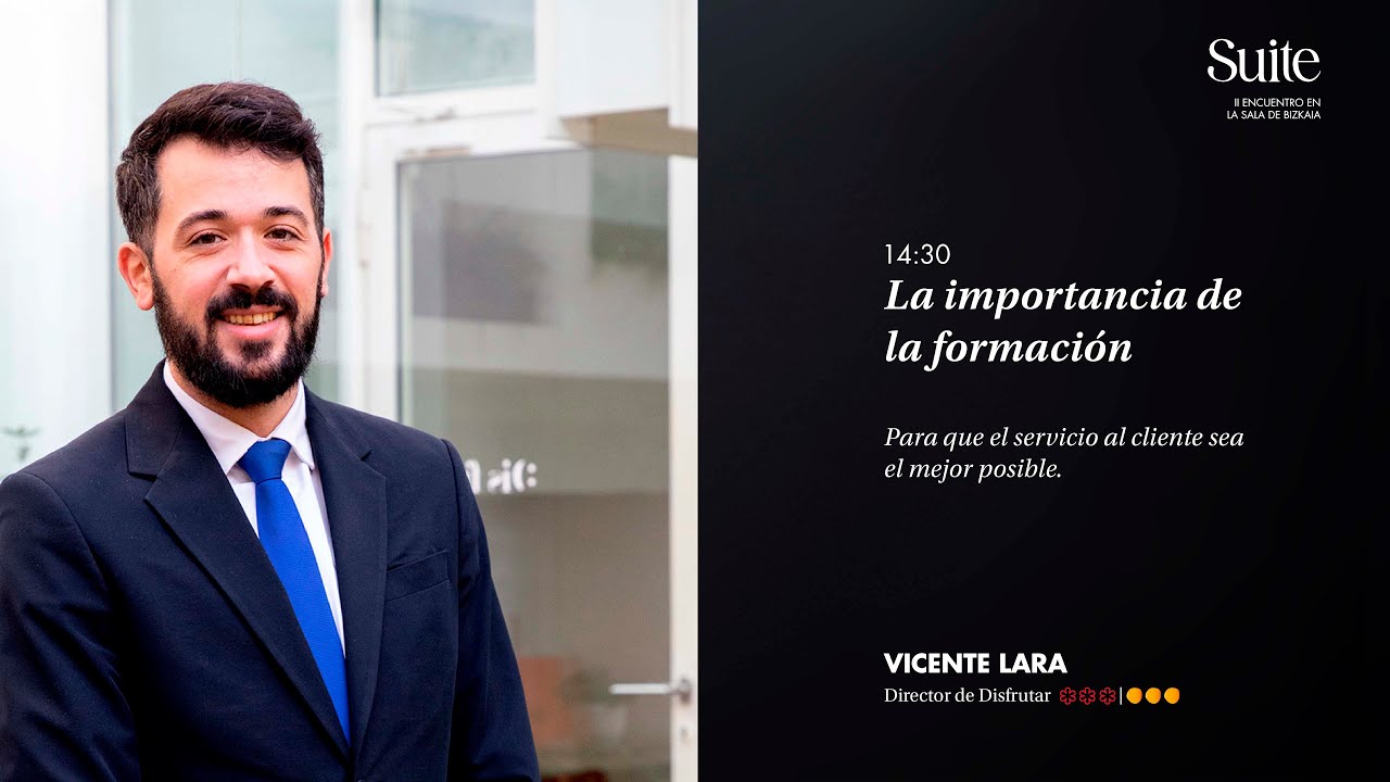 La importancia de la formación - Suite Bizkaia 2025
