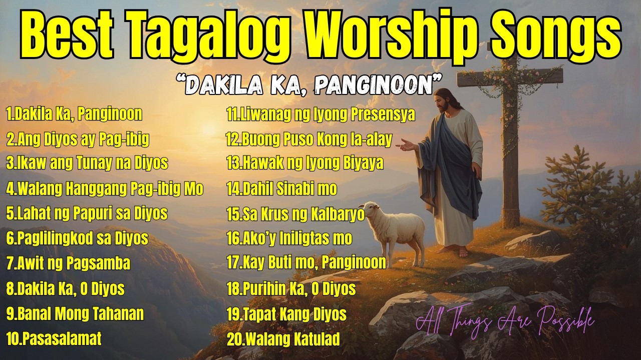Best Tagalog Worship Song| 