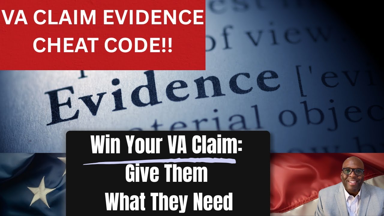 VA Claim Evidence Explained: 3 Proofs You Need for VA to Approve Your Claim