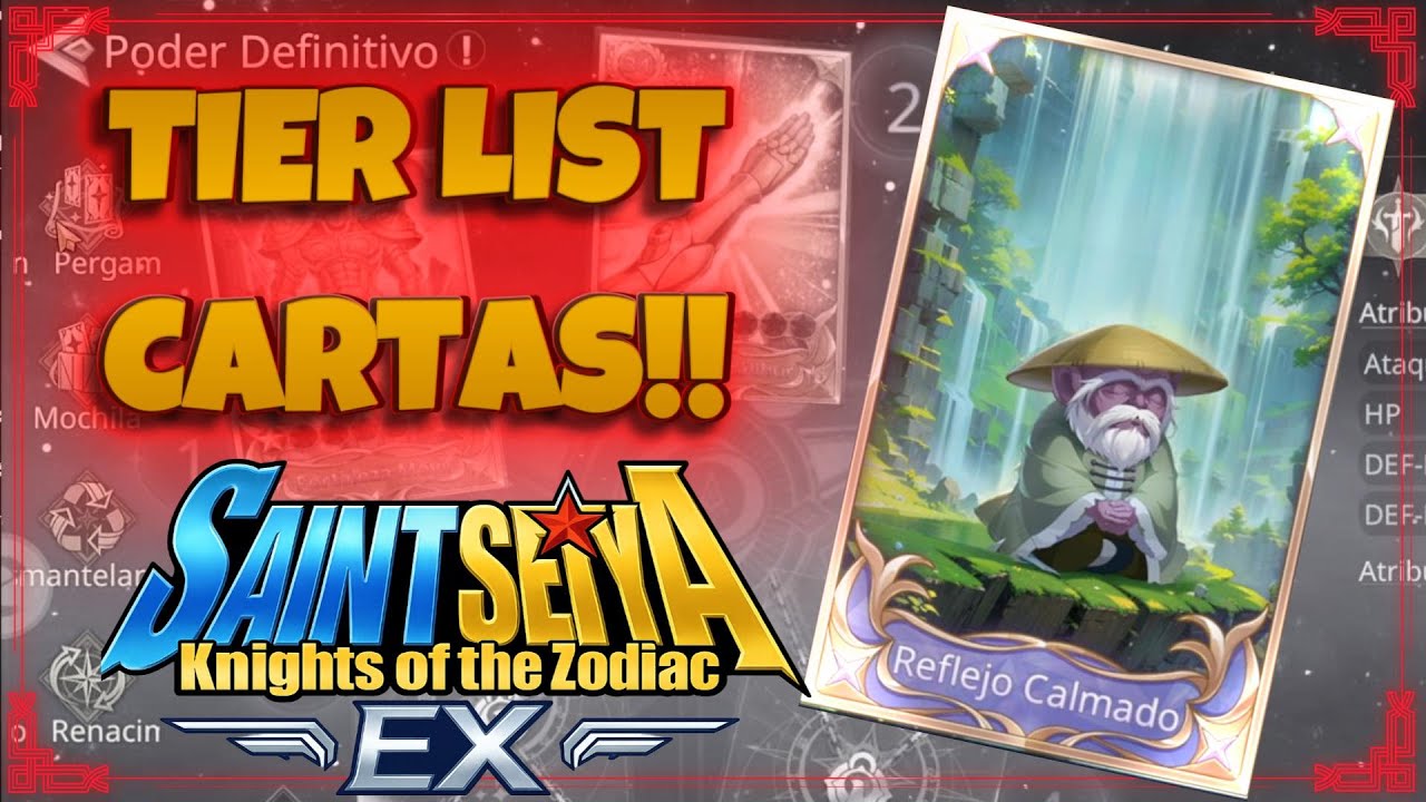 🔥 TIER LIST CARTAS! EQUIPA BIEN A TUS CABALLEROS 🔥 SAINT SEIYA EX – #saintseiya #saintseiyaEX