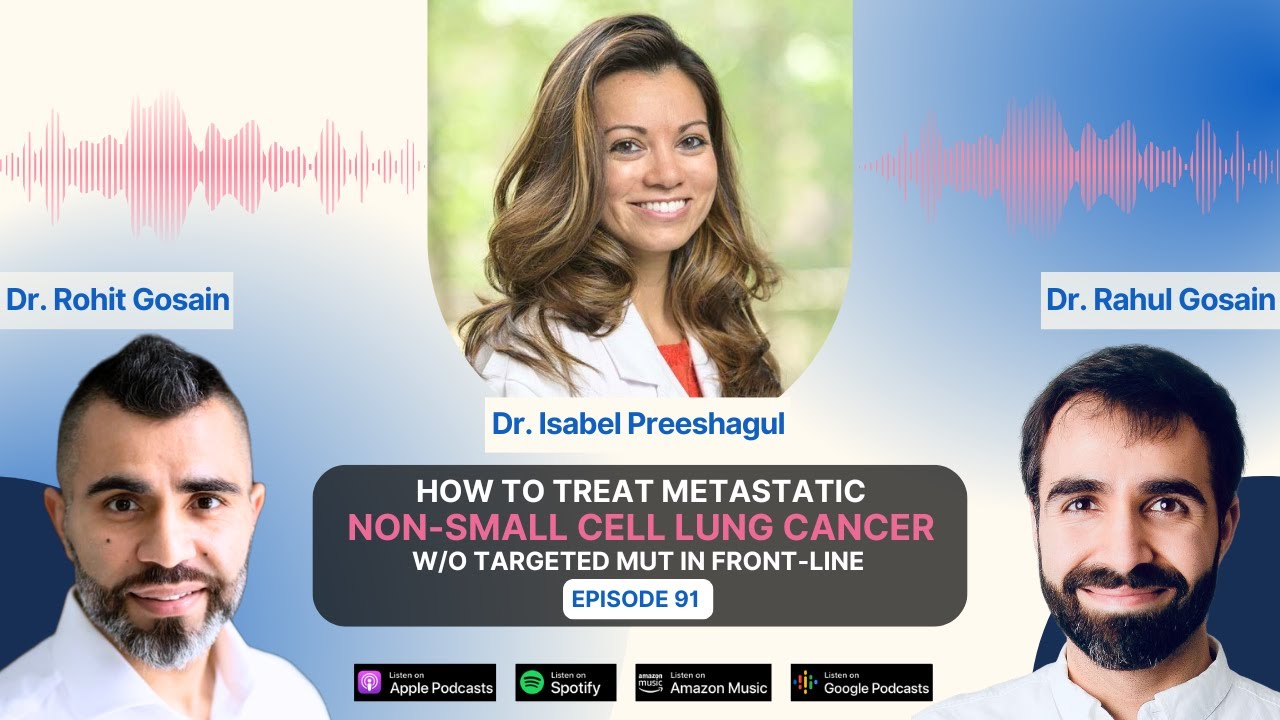 How to Treat Metastatic Non-Small Cell Lung Cancer w/o Targeted Mut in Front-line - Dr. Preeshagul