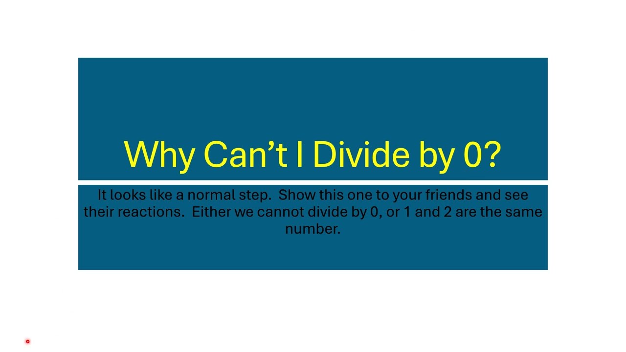 Why Can't I Divide by 0?  #DivisionByZero #DivideBy0 #math Maths #algebra