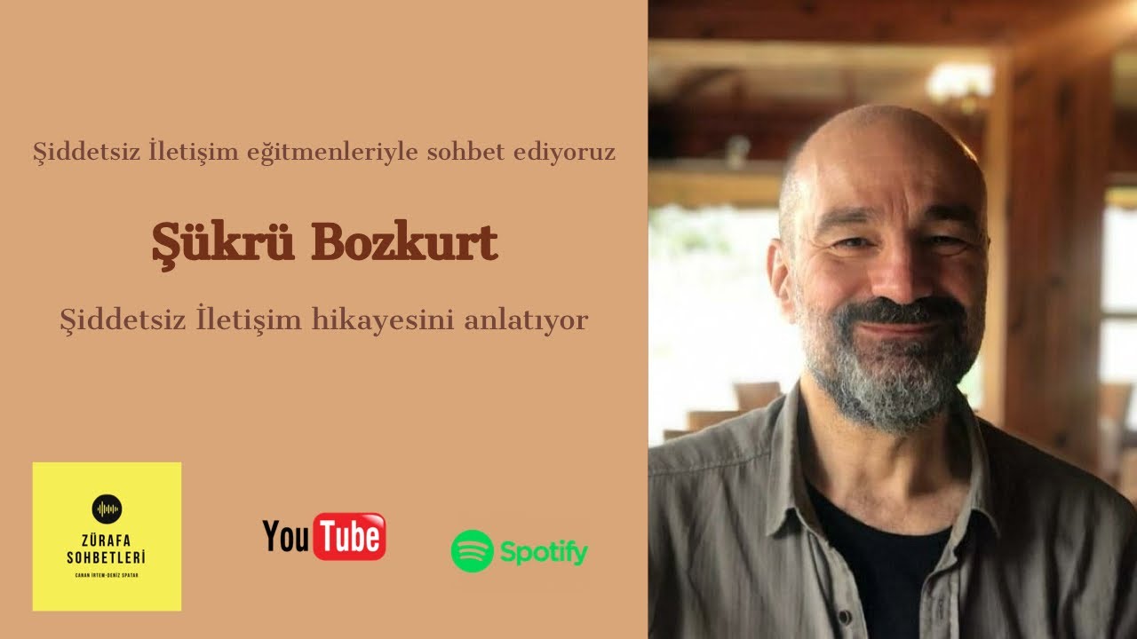 Şükrü Bozkurt Şiddetsiz İletişim hikayesini anlatıyor