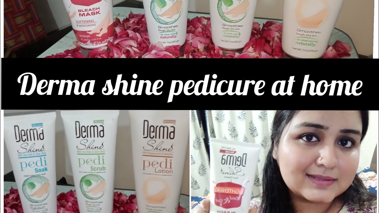 pedicure at home | derma shine pedicure kit review ..