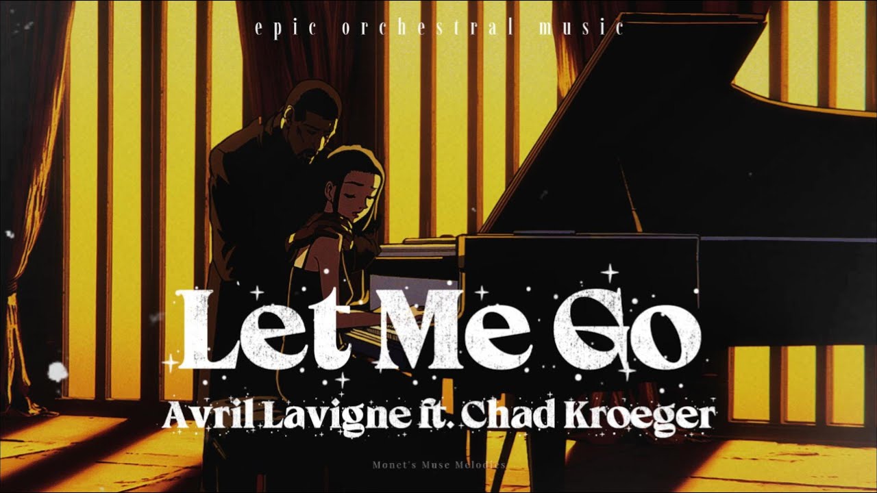 Avril Lavigne - Let Me Go ft. Chad Kroeger