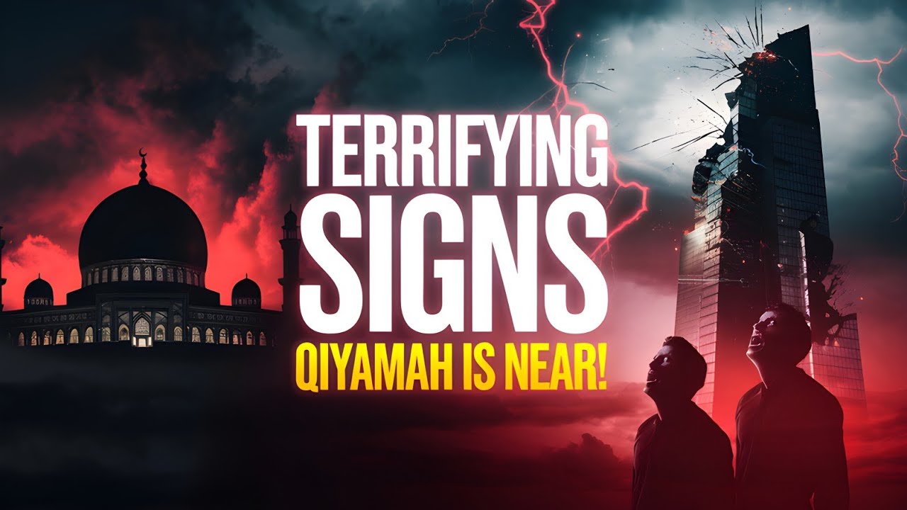 Terrifying Signs of Qiyamah Are Happening NOW! | Islamic Lectures on End Times