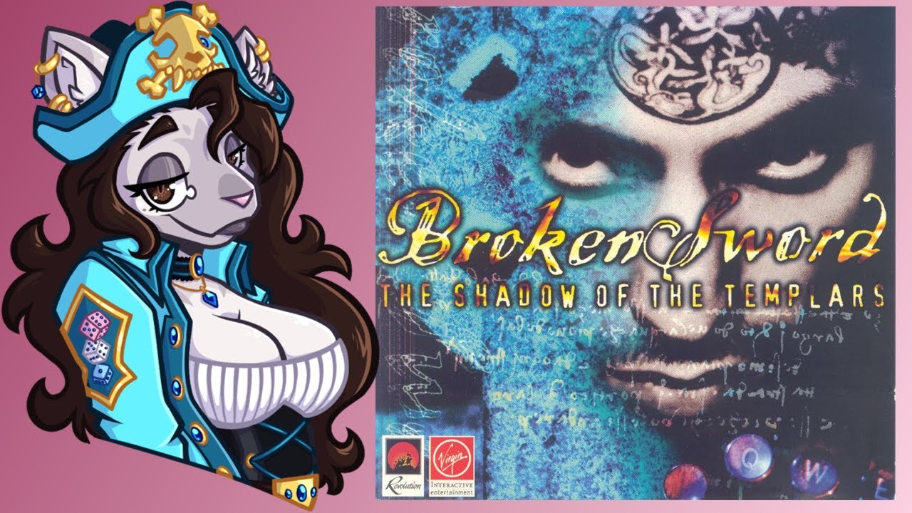 This Game Is Almost A Masterpiece... Almost - Broken Sword: The Shadow Of The Templars