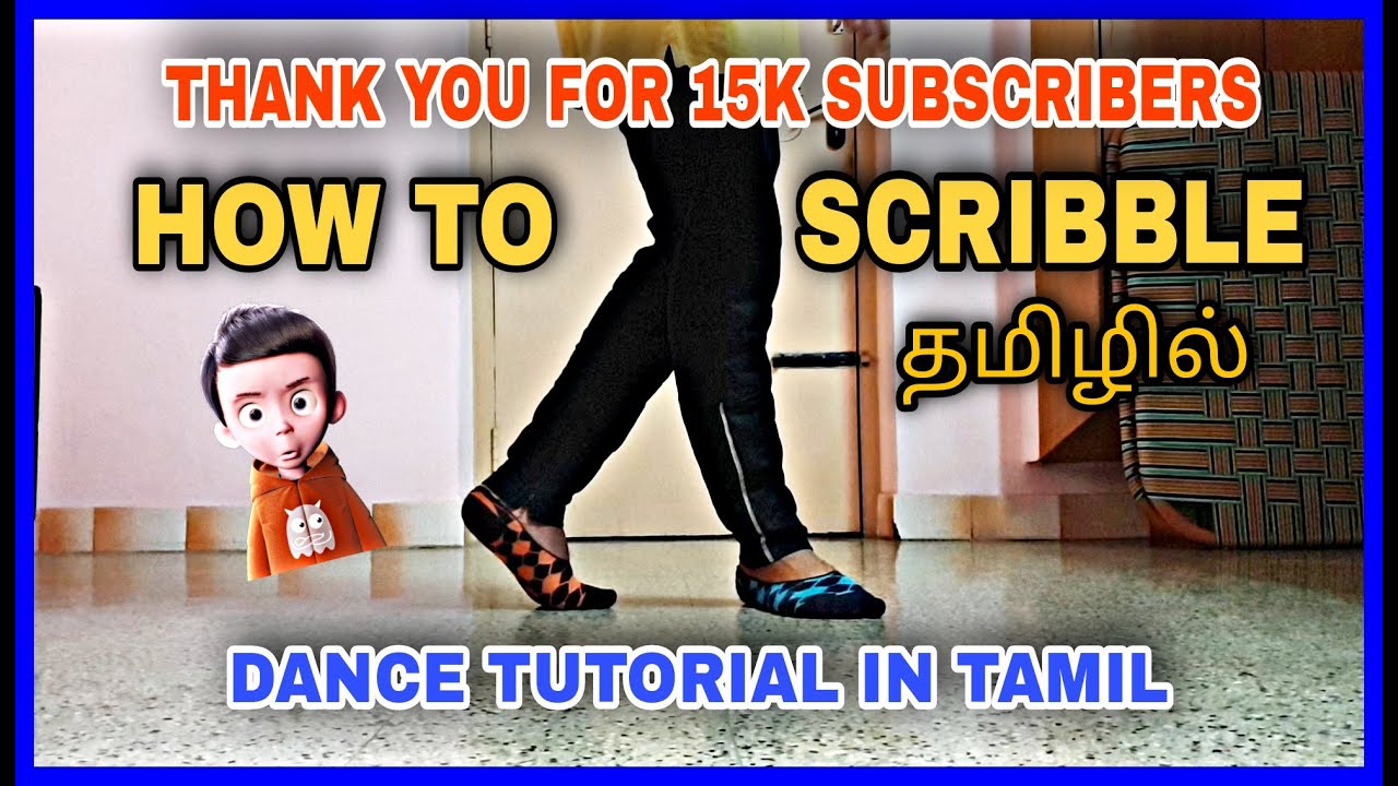 How to Scribble Your Leg ? | Dance Tutorial in தமிழ் | E - Grade Crew | Thanks for 15K Subscribers💖🙏