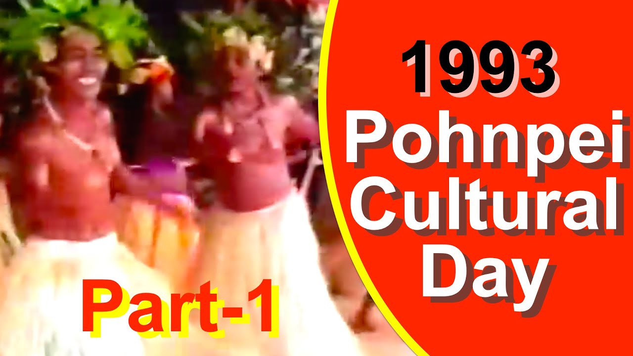 Pohnpei Cultural Day, 1993 (Part 1)