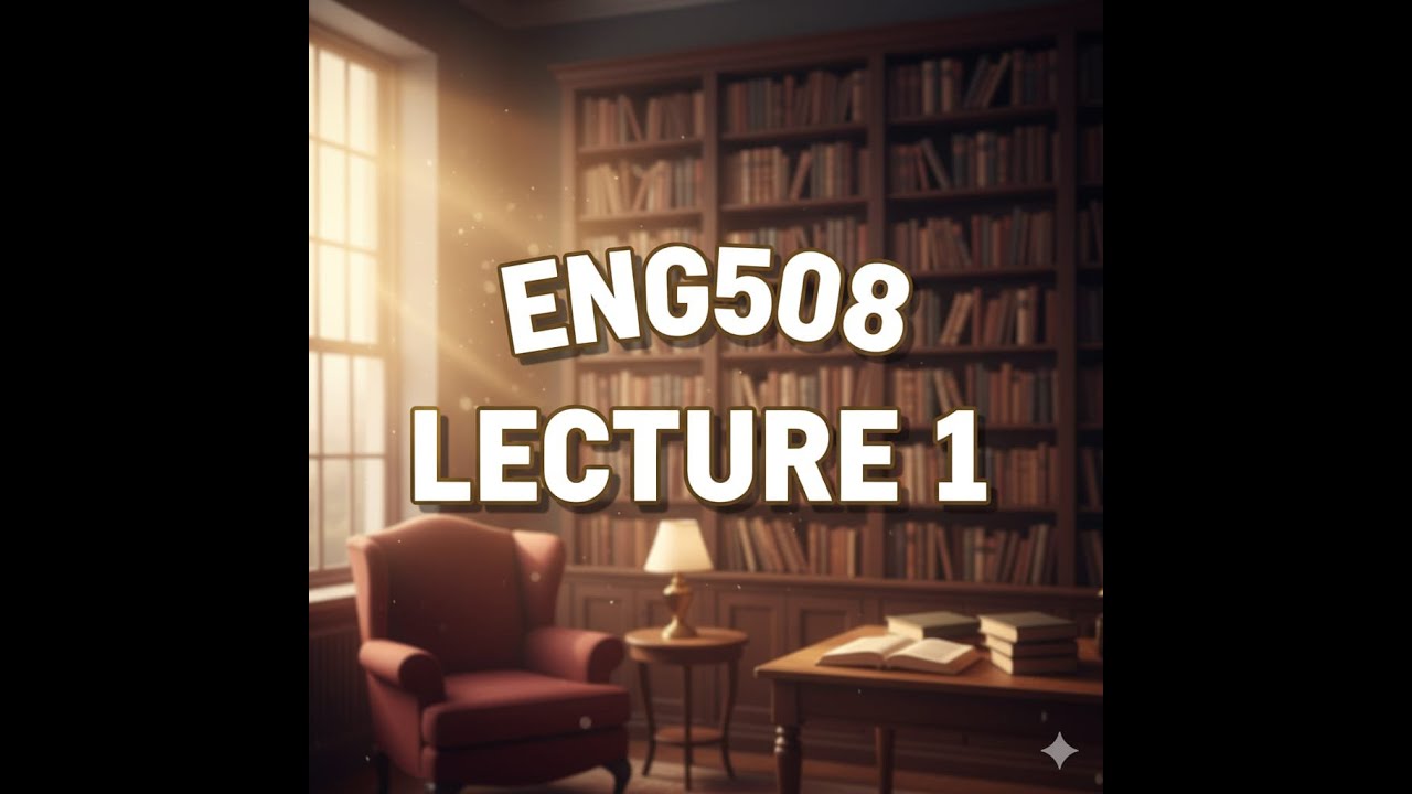 ENG508 short lecture