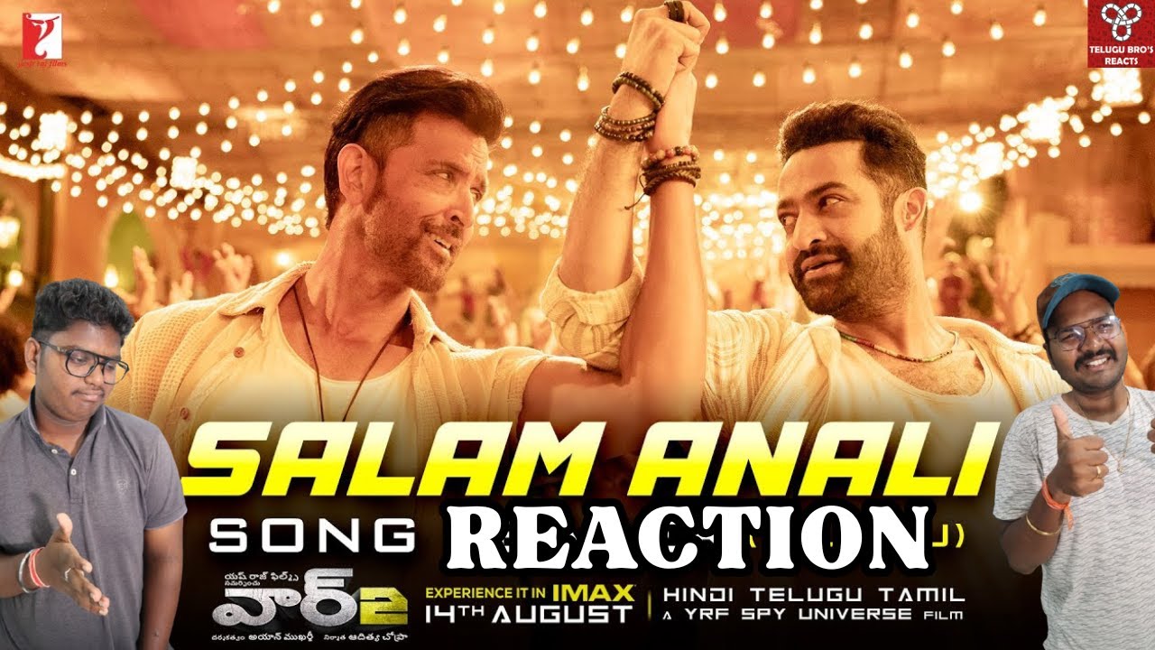 Salam Anali Song Teaser Reaction | WAR 2 | Hrithik Roshan, NTR | Pritam || TELUGU BRO'S REACTS ||