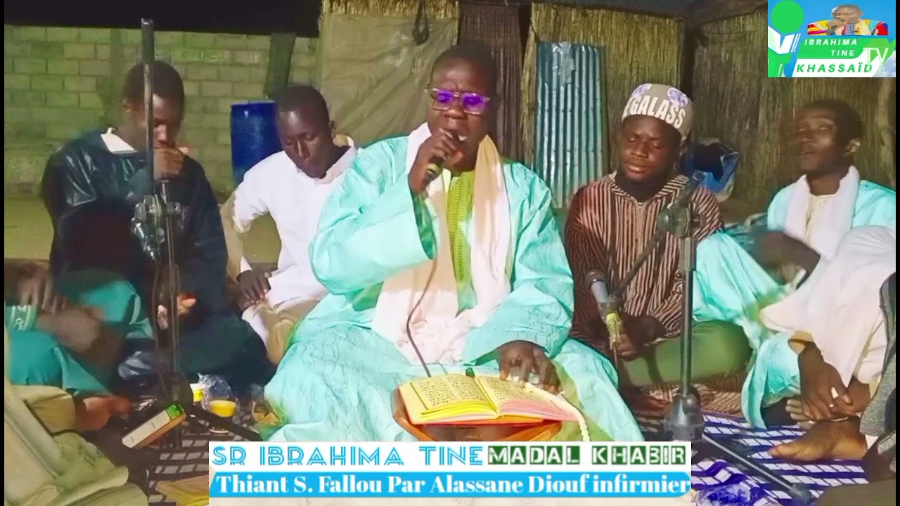 Sr Ibrahima Tine Thiant S Fallou Madal Khabir