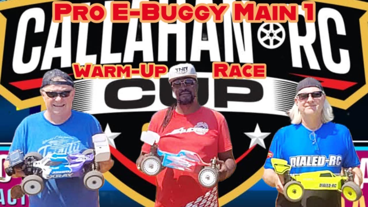 Callahan RC Cup Warm Up Race Pro E Buggy Main (1) 1st Place