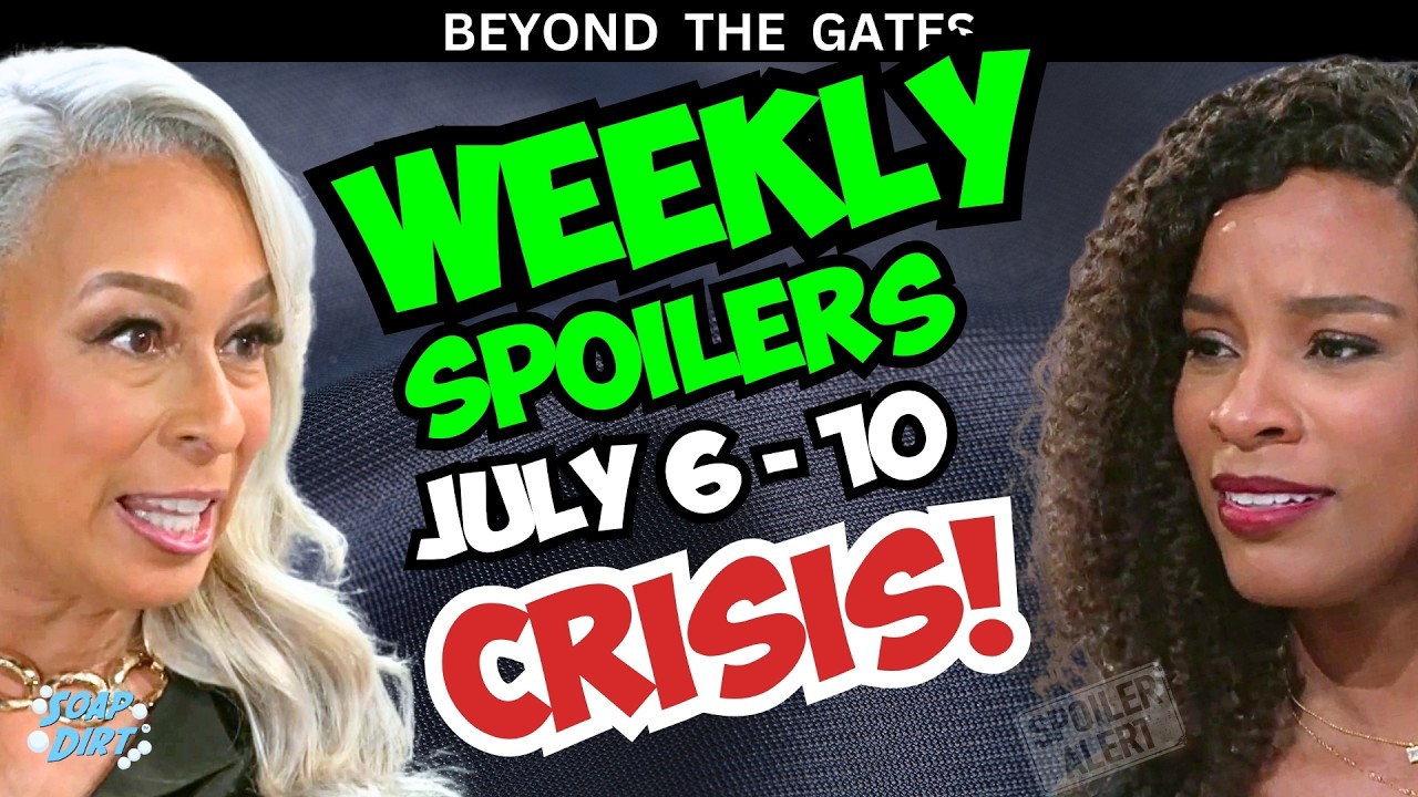 Beyond the Gates: Спойлеры на неделю с 6 по 10 июля: ОПЕРАЦИЯ Аниты и ПРИЗНАНИЕ Наоми! | Soap Dirt