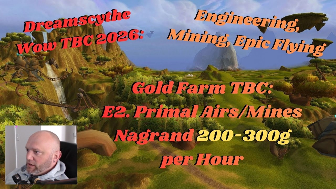 Wow TBC Gold Farm 2. Engineering Gas Clouds Nagrand