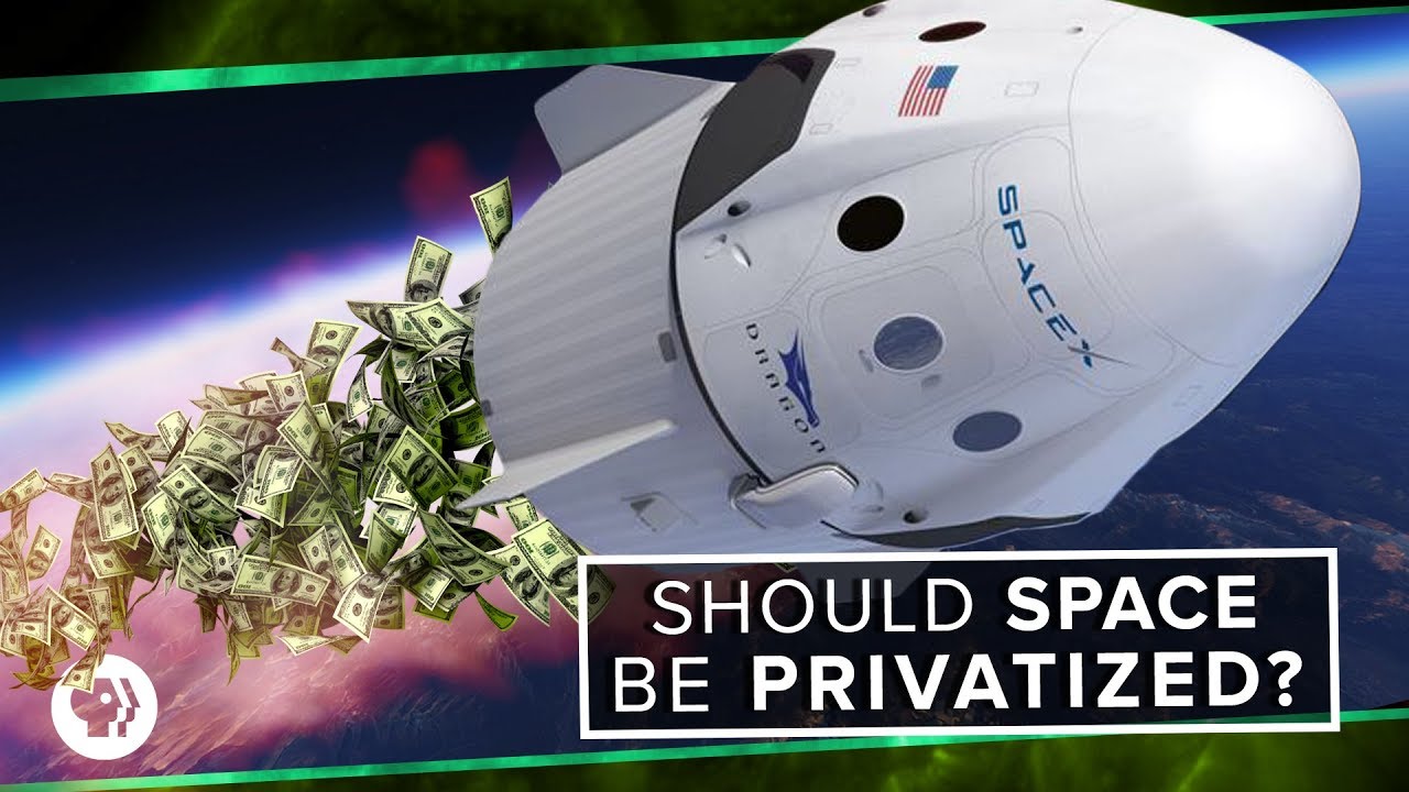 Should Space be Privatized? | Space Time