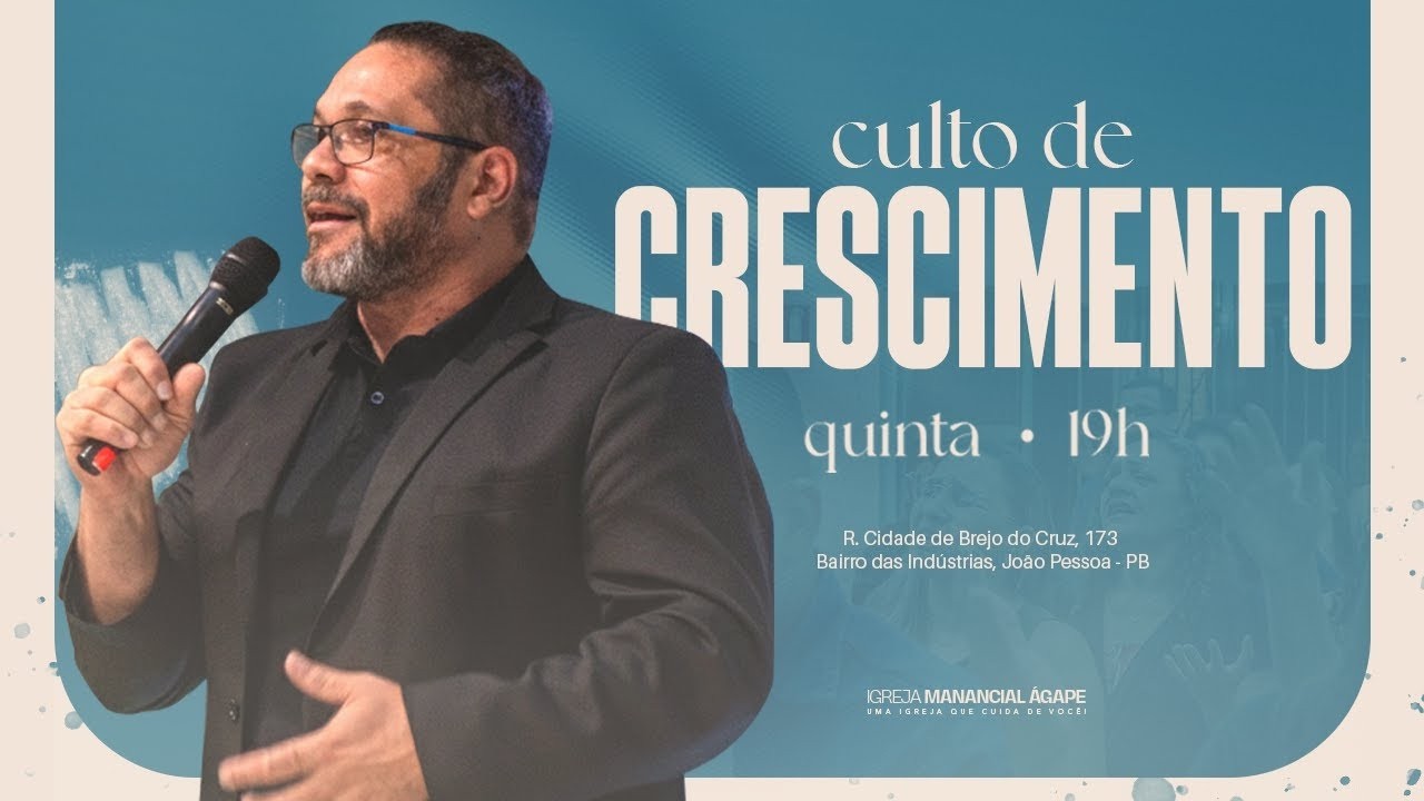 Celebração de Crescimento | Igreja Manancial Ágape