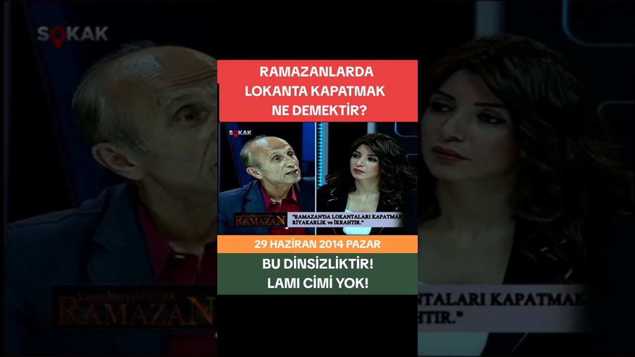 Ramazanlarda lokanta kapatmak ne anlama geliyor? Yaşar Nuri Öztürk & Ezgi Seda Özbolat 