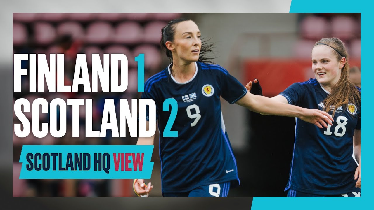 Weir and Watson Secure Win! | Finland 1-2 Scotland | ScotlandHQ View Highlights