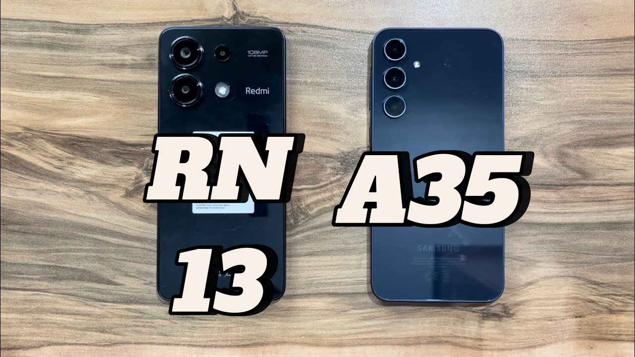 Samsung Galaxy A35 vs Xiaomi Redmi Note 13