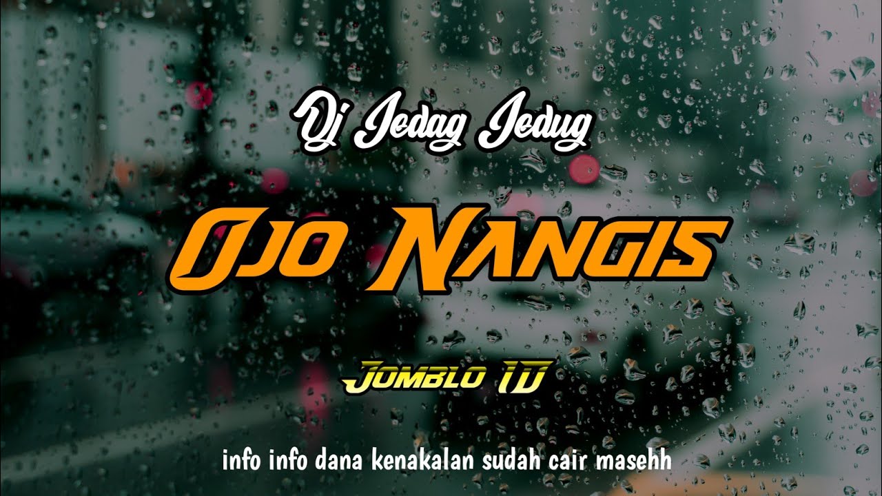 DJ JEDAG JEDUG FYP‼️mesakke atiku yen tak teruske ro kowe‼️ Ojo nangis || Ndarboy Genk