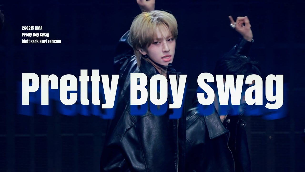 260215 HMA ‘Pretty Boy Swag’ - idntt Park Nuri 4K FanCam