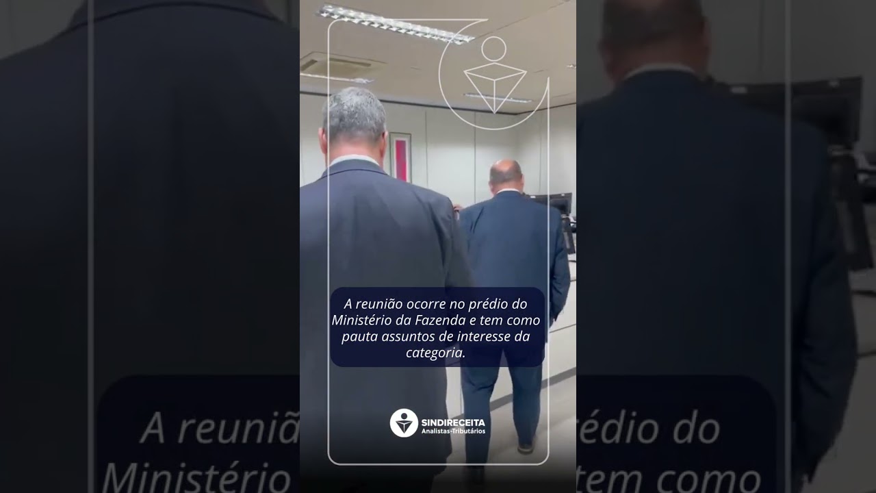 📢 Reuni&atilde;o com o Secret&aacute;rio Especial da Receita Federal do Brasil, Robinson Barreirinhas