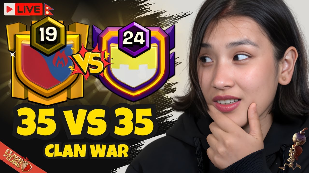 Clash of Clans LIVE 🔴 Nepali 101 🇳🇵 vs Sarail Hunters | 35v35 Clan War | With AlyyOn