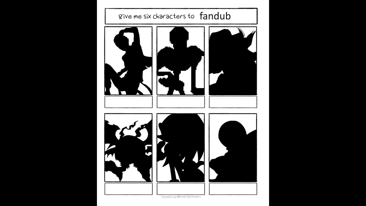 6 Characters to Fandub Challenge