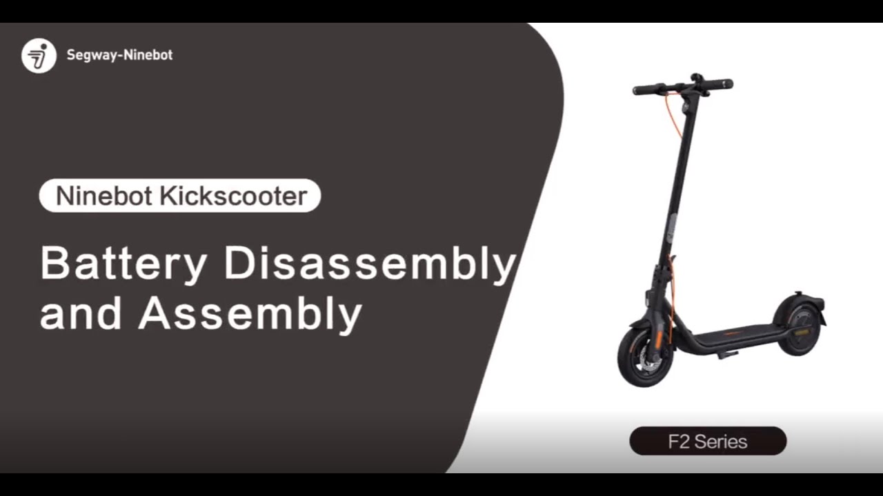 Segway Ninebot F2/F2 Plus Serie Battery Replacement