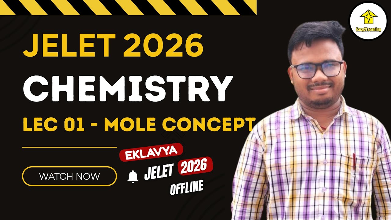 JELET 2026 EKALAVYA BATCH | Chemistry - Mole Concept By Himadri Sir | JADAVPUR OFFLINE BATCH
