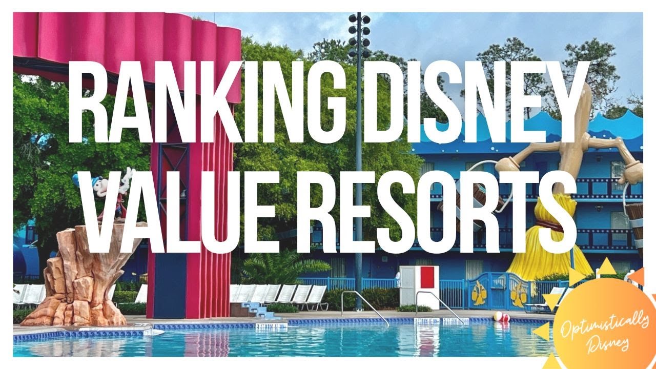 Ranking the Disney Value Resorts