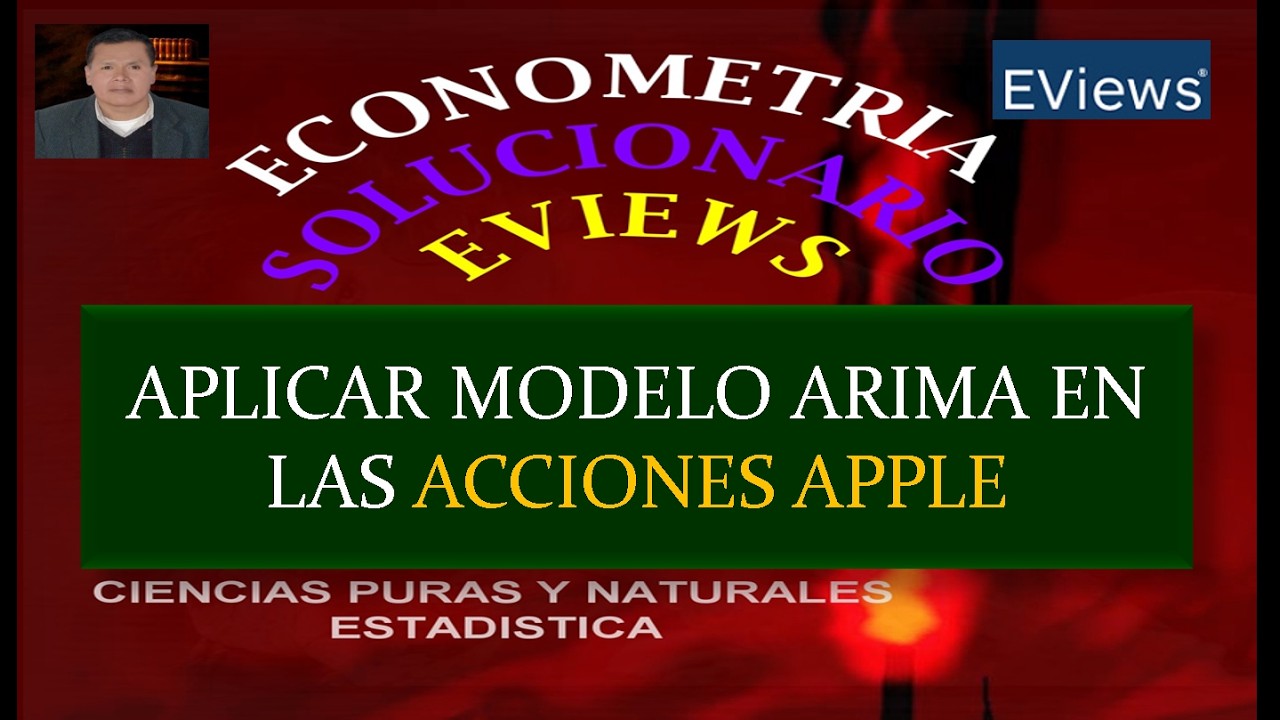 APLICACION DEL MODELO ARIMA EN LAS ACCIONES DE APPLE
