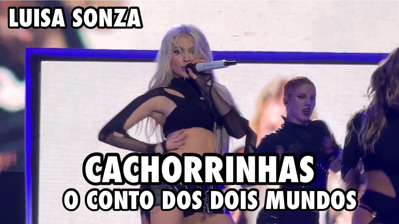 CACHORRINHAS - LUISA SONZA AO VIVO NO CONTO DOS DOIS MUNDOS EM SÃO PAULO (19/11/2022)