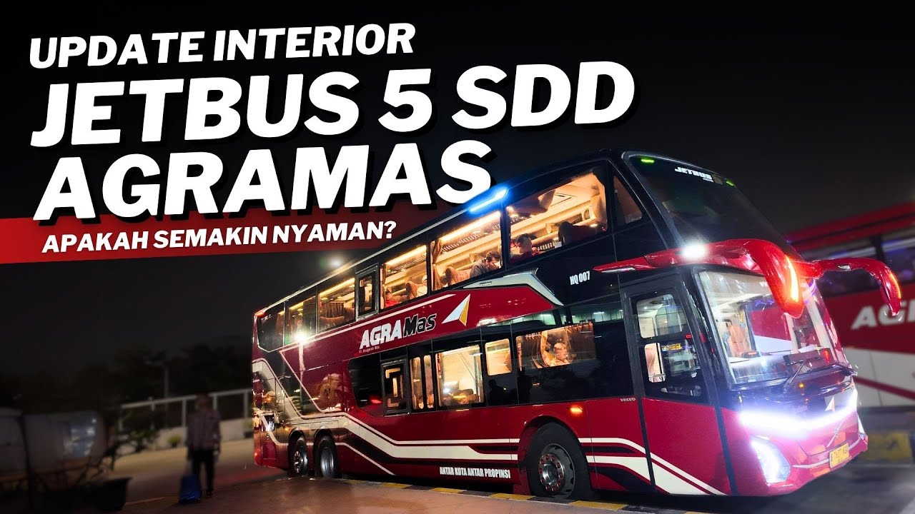 ADA UPDATE INTERIOR DAN LAYANAN ‼️ APA YANG BERBEDA? 🧐 Trip Agramas Jetbus 5 SDD Jakarta - Surabaya