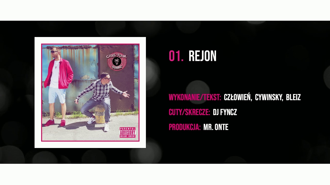 Człowień & Bleiz - Rejon feat. Cywinsky [prod. mr. Onte]